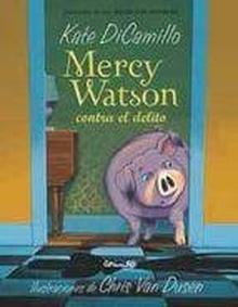 Mercy watson contra el delito