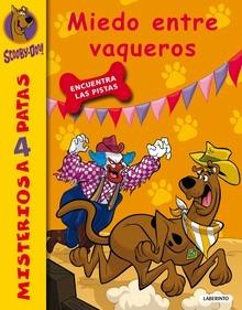 Scooby-Doo. Miedo Entre Vaqueros
