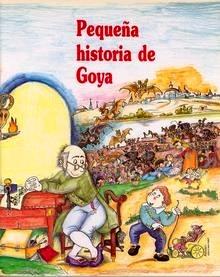 Pequeña Historia de Goya