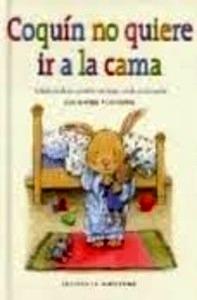 Coquín no Quiere Ir a la Cama