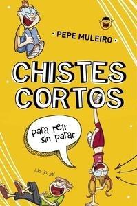 Chistes Cortos para Reír sin Parar