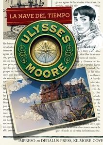 Ulysses Moore 13. la Nave del Tiempo