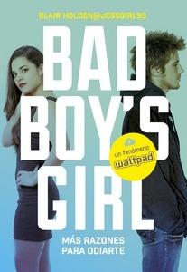 9788490435557 ¡Más razones para odiarte! (Bad Boy& 39;s Girl 2)