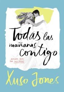 Todas las mañanas contigo (Coffee Love 2)