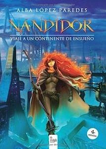 Nándidor 1. Viaje a un continente de ensueño