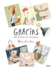 Gracias. Historia de un vecindario