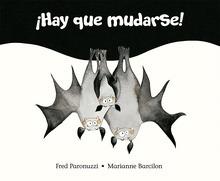 ¡Hay que mudarse!