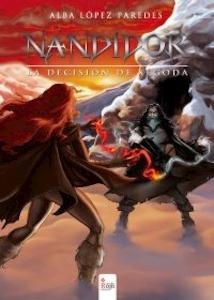 Nándidor 3. La decisión de Xegoda