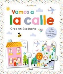 Tiny town- crea un escenario- vamos a la calle