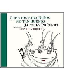 Cuentos para Niños no Tan Buenos