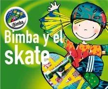 Bimba y el Skate 'Bimba'