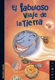 El Fabuloso Viaje de la Tierra