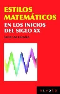 Estilos matemáticos en los inicios del siglo XX