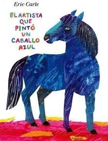 El Artista que Pinto un Caballo Azul