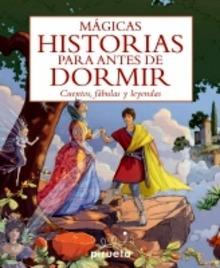 Mágicas Historias para Antes de Dormir