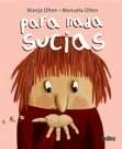 Para nada sucias