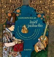 Cancioncillas de Miel y Pistacho