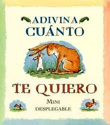 Adivina Cuánto te Quiero Mini Desplegable