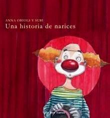 Una Historia de Narices