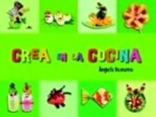 Crea en la Cocina
