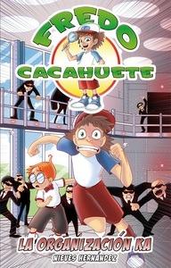 Fredo Cacahuete la Organizacion