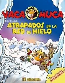 Atrapados en la Red de Hielo