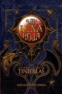 Los Hijos de las Tinieblas 'El Ciclo de la Luna Roja 2'