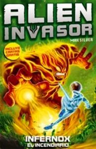 Infernox 'El Incendiario'