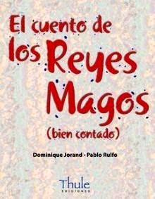 El Cuento de los Reyes Magos