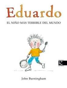 9788493471392 Eduardo el Niño mas Terrible