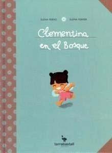Clementina en el Bosque