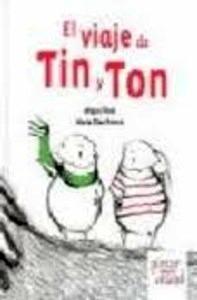 El Viaje de Tin y Ton