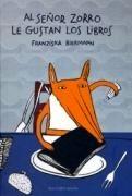 Señor Zorro le Gustan los Libros