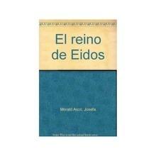 EL REINO DE EIDOS