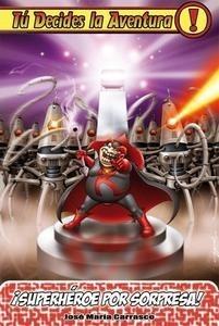 ¡Superhéroe por Sorpresa!