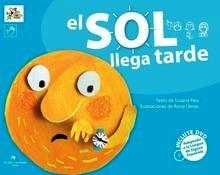 El Sol Llega Tarde