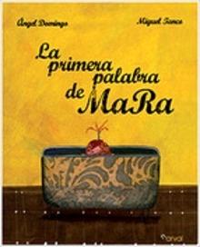 9788493829322 La Primera Palabra de Mara