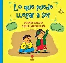 Lo que Puede Llegar a Ser