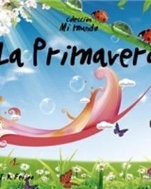 Mi Mundo. la Primavera