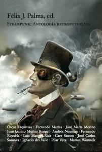 Steampunk: Antología Retrofuturista