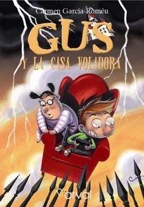 Gus y la Casa Voladora