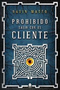 Prohibido Salir con el Cliente