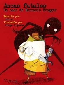Ancas Fatales un Caso de Batracio Frogger
