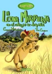 La Leona Maripilista en el Colegio se Despista