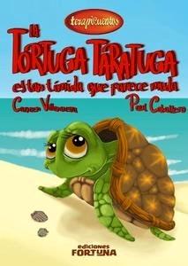 La Tortuga Taratuga Es Tan Tímida que Parece Muda