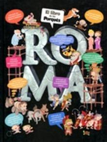 Roma. el Libro de los porque
