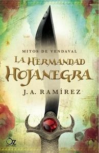 La Hermandad Hojanegra 'Mitos de Vendaval Vol. 1'
