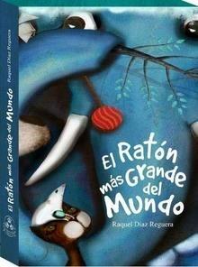 El Ratón Más Grande del Mundo