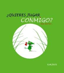 ¿Quieres Jugar Conmigo?