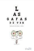 LAS GAFAS DE VER